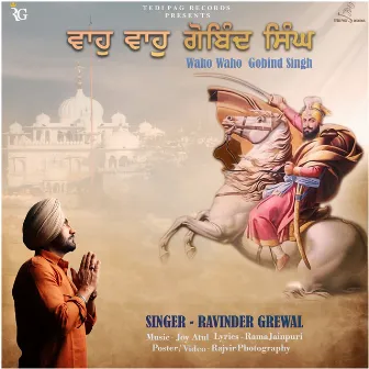 Waho Waho Gobind Singh by Ravinder Grewal