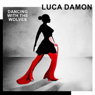 Dancing with the Wolves by Luca Damon