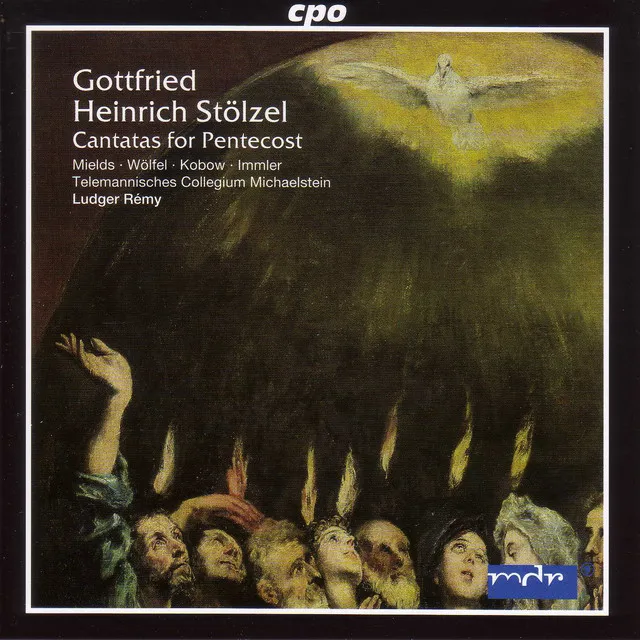 Stolzel: 6 Pentecost Cantatas (Pentecost 1737)