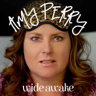 Wide Awake by Amy Perry