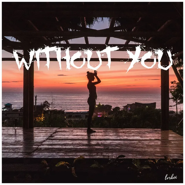 Without You