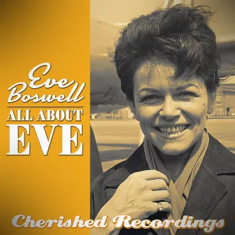 All About Eve by Eve Boswell