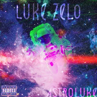 ASTROLUKE by Luke Zelo