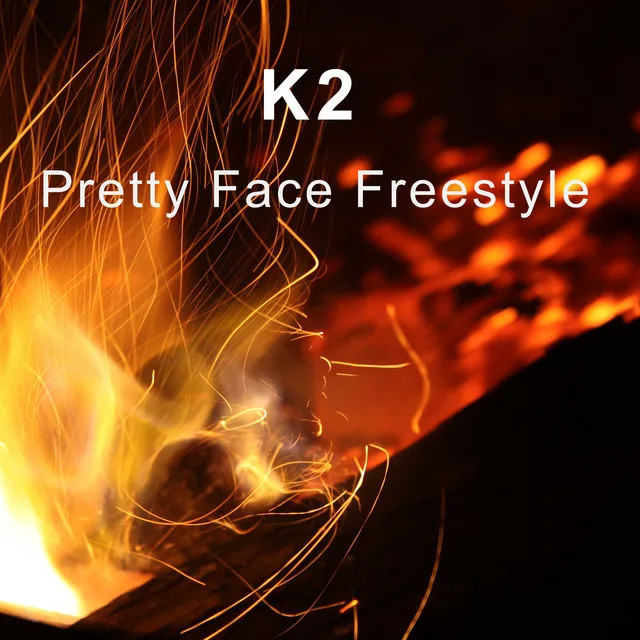 Pretty Face Freestyle