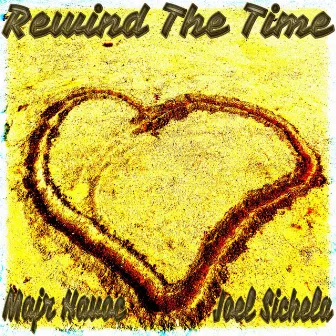 Rewind The Time by Majr Havoc