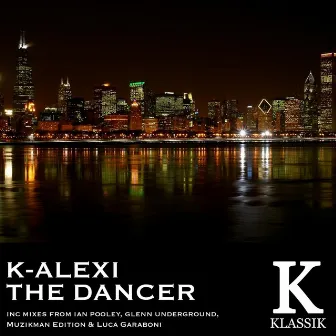 The Dancer by K'Alexi Shelby