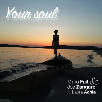 Your Soul by Mirko Fait