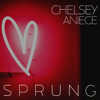 Sprung by Chelsey Aniece