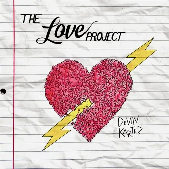 The Love Project by Devin Karter