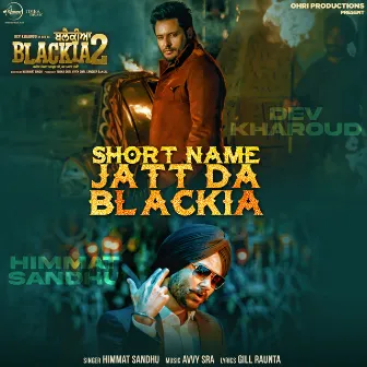 Short Name Jatt Da Blackia (From 