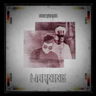 Warning by Nocturne