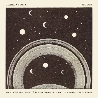 Clara x Sofia x Moons by Clara x Sofia