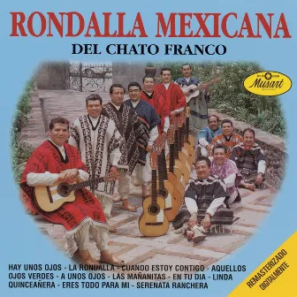 Rondalla Mexicana del Chato Franco by Rondalla Mexicana Del Chato Franco