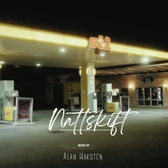 Nattskift by Alan Haksten