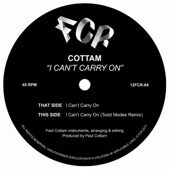 I Can't Carry On by Cottam