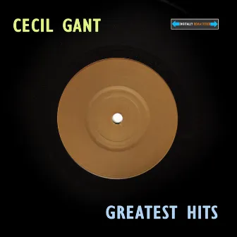 Cecil Gant Greatest Hits by Cecil Gant