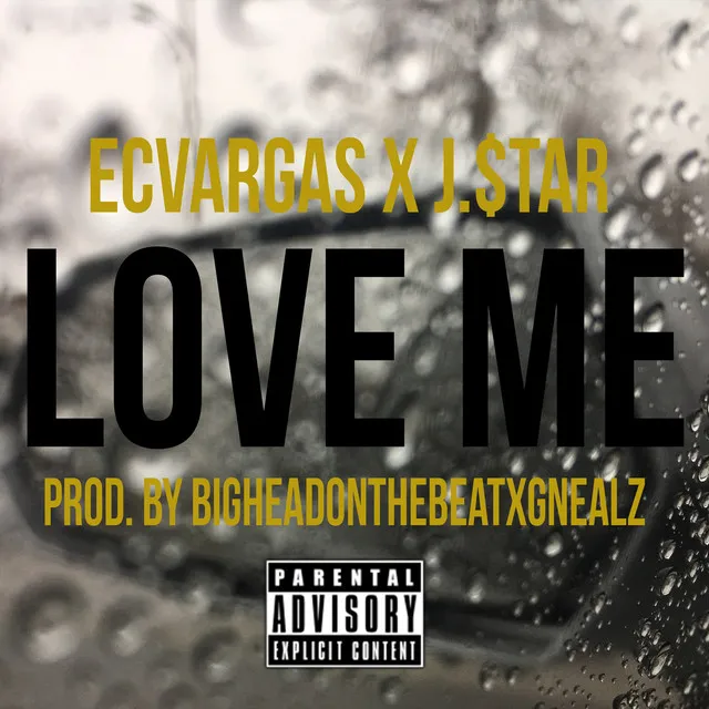 Love Me (feat. J_star)