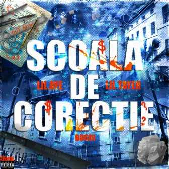 Școala de Corecție by Lil Tayer