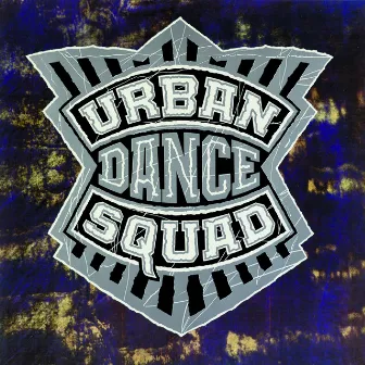 Mental Floss For The Globe / Hollywood Live 1990 by Urban Dance Squad