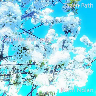 Zazen Path by Keith Nolan