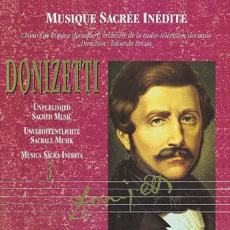 Musica Sacra Inedita: Gaetano Donizetti Vol. 3 by Orchestra Sinfonica di Praga