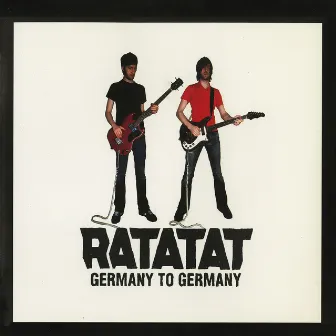 Germany to Germany by Ratatat