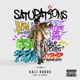 Saturations - EP by Kali Hoods