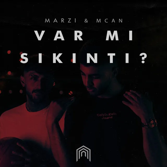 Var Mı Sıkıntı?