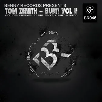 Bluti Vol 2 by Tom Zenith