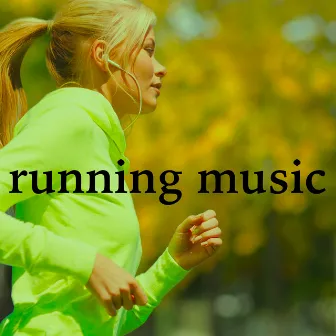 Running Music: Gym Music for Cardio Training & Jogging Music for Weightloss by Electronic Music Club