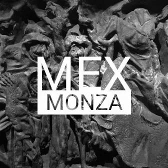 Monza by Mex