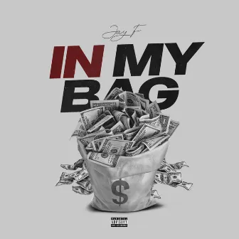 In My Bag by Jay F