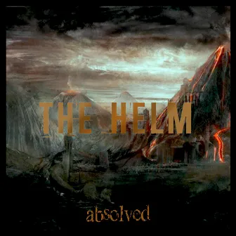 The Helm by Absolved