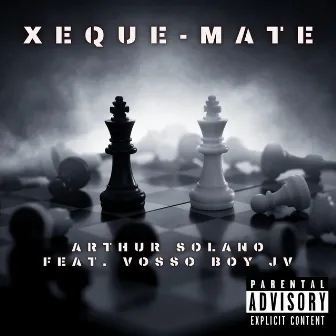 Xeque-Mate by Vosso Boy JV