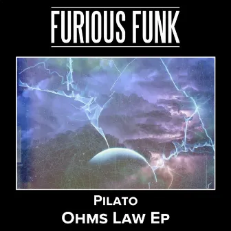 Ohms Law Ep by Pilato