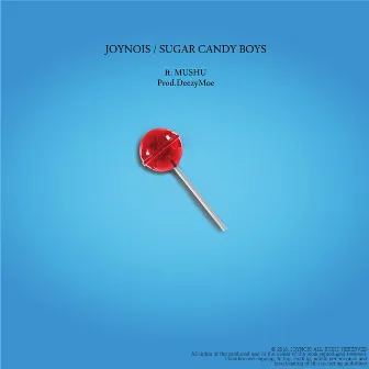 Sugar Candy Boys by Joy Nois