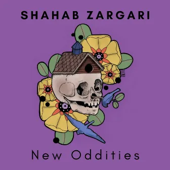 New Oddities by Shahab Zargari