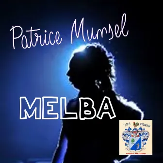 Melba by Patrice Munsel