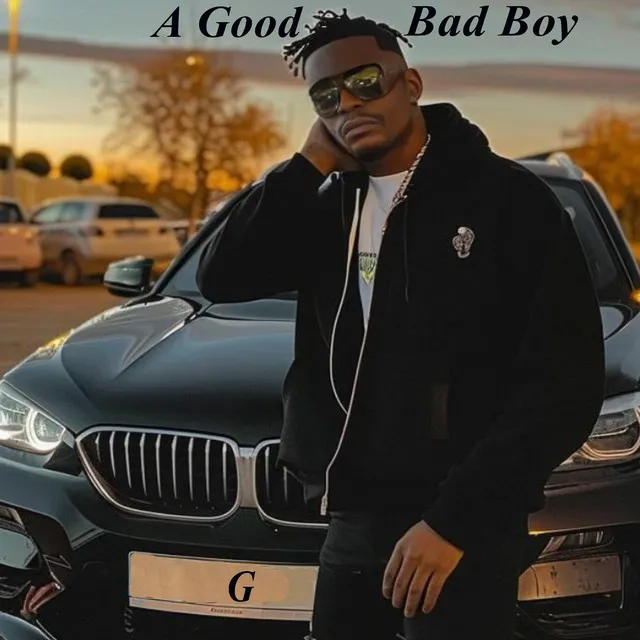 A Good Bad Boy