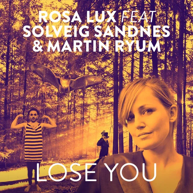 Lose You (feat. Solveig Sandnes & Martin Ryum)