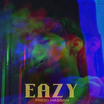 Eazy by Hassan