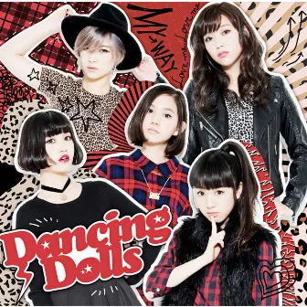 MY→WAY/Love me, Love me by Dancing Dolls