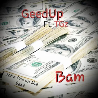 Bam by Geedup