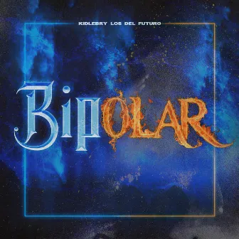 Bipolar by KidLebry