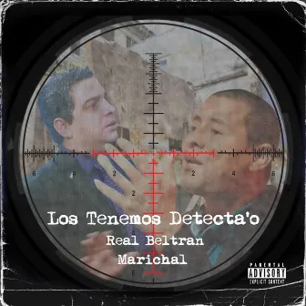 Los Tenemos Detectao by Real Beltran