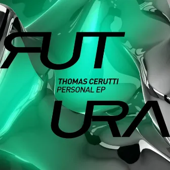 Personal EP by Thomas Cerutti