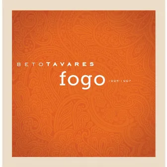 Fogo by Beto Tavares