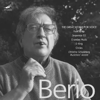 Berio: The Great Works for Voice by Musicians Accord