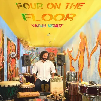 Four on the Floor by Varun Venkit