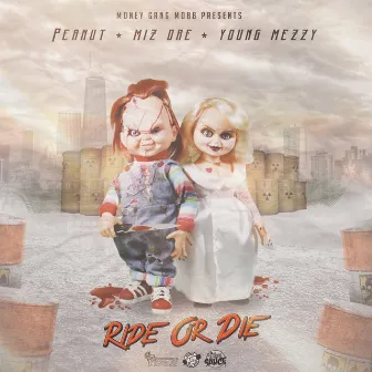 Ride or Die by Young Meezy